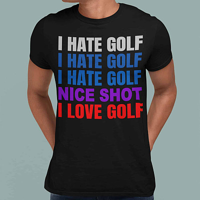 Alternative view of I Hate Golf I Hate Golf Nice Shot I Love Golf T-shirt - Funny Golf Shirt - Gift For Golf Lover