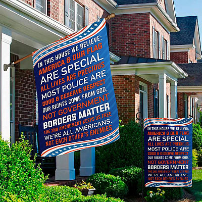Alternative view of In This House We Believe America And Our Flag Are Special All Lives Are Precious Garden Flag - House Flag