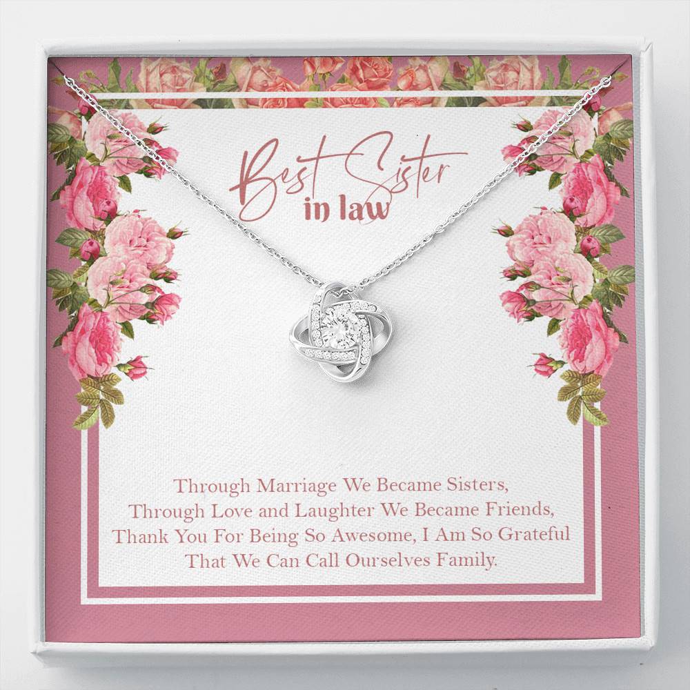 Best Sister In Law We Can Call Ourselves Family Love Knot Necklace - Best Sister In Law Jewelry Gifts - Love Knot Necklace