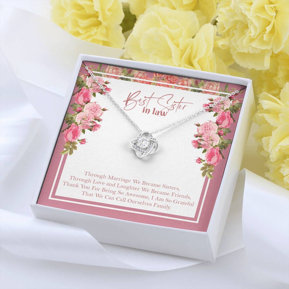 Best Sister In Law We Can Call Ourselves Family Love Knot Necklace - Best Sister In Law Jewelry Gifts