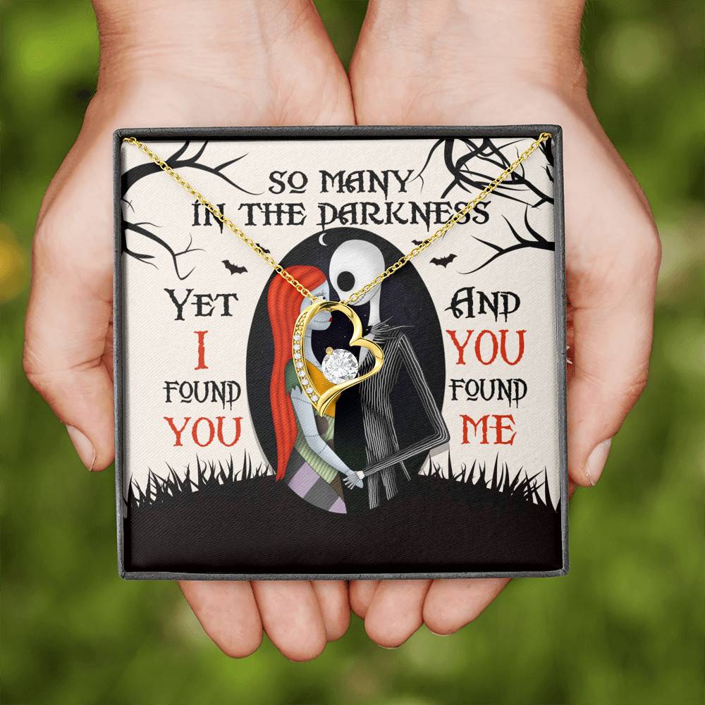 So Many In The Darkness Yet I Found You And You Found Me Forever Love Necklace So Many In The Darkness Yet I Found You And You Found Me Forever Love Necklace