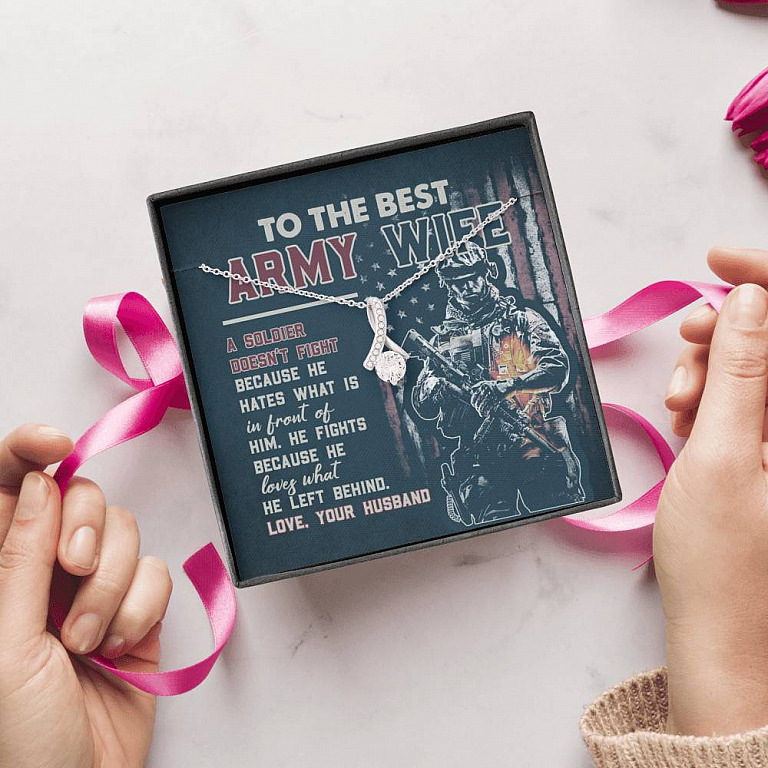 To The Best Army Wife A Soldier Fights Because He Loves What He Left Behind Alluring Beauty Pendant Necklace