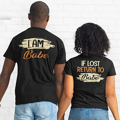 Alternative view of If Lost Return To Baby - I Am Baby Couple Matching Shirts Print On Back Only - Plain Front T-Shirt