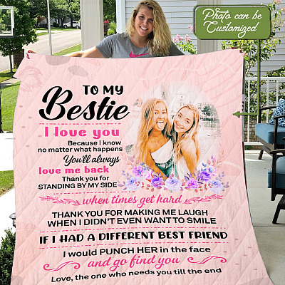 Alternative view of Personalized Photo To My Bestie I Love You Because I Know No Matter What Happens You'll Always Love Me Back Blanket