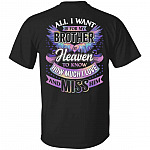 All I Want Is For My Brother Tshirt, Black, Unisex T-Shirt