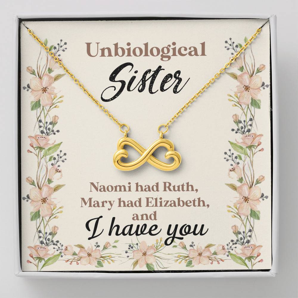 Unbiological Sister Naomi Had Ruth Mary Had Elizabeth And I Have You Bestie BFF Infinity Heart Pendant Necklace - Infinity Heart Necklace (18K Yellow Gold)