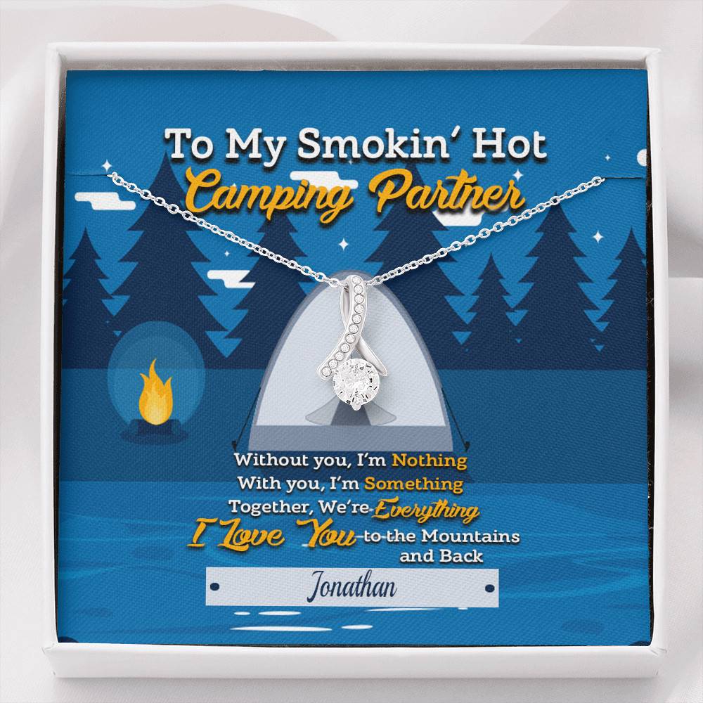 Personalized Saying To My Smokin’ Hot Camping Partner Buddies Couple Whisper Custom Alluring Beauty Necklace - Alluring Beauty Necklace
