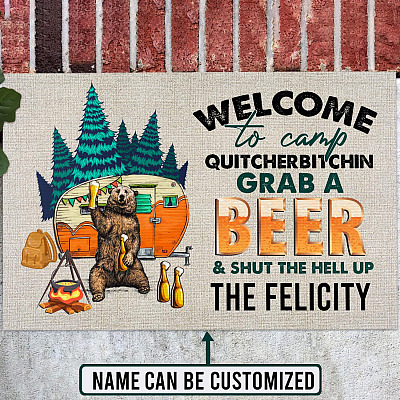 Personalized Bear Welcome To Camp Quitcherbitchin Grab A Beer Indoor Outdoor Doormat - Custom Camper Floor Mat