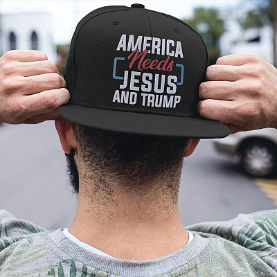America Needs Jesus And Trump Twill Cap - High-Profile Snapback Hat - Trucker Hat - Support Trump Hat