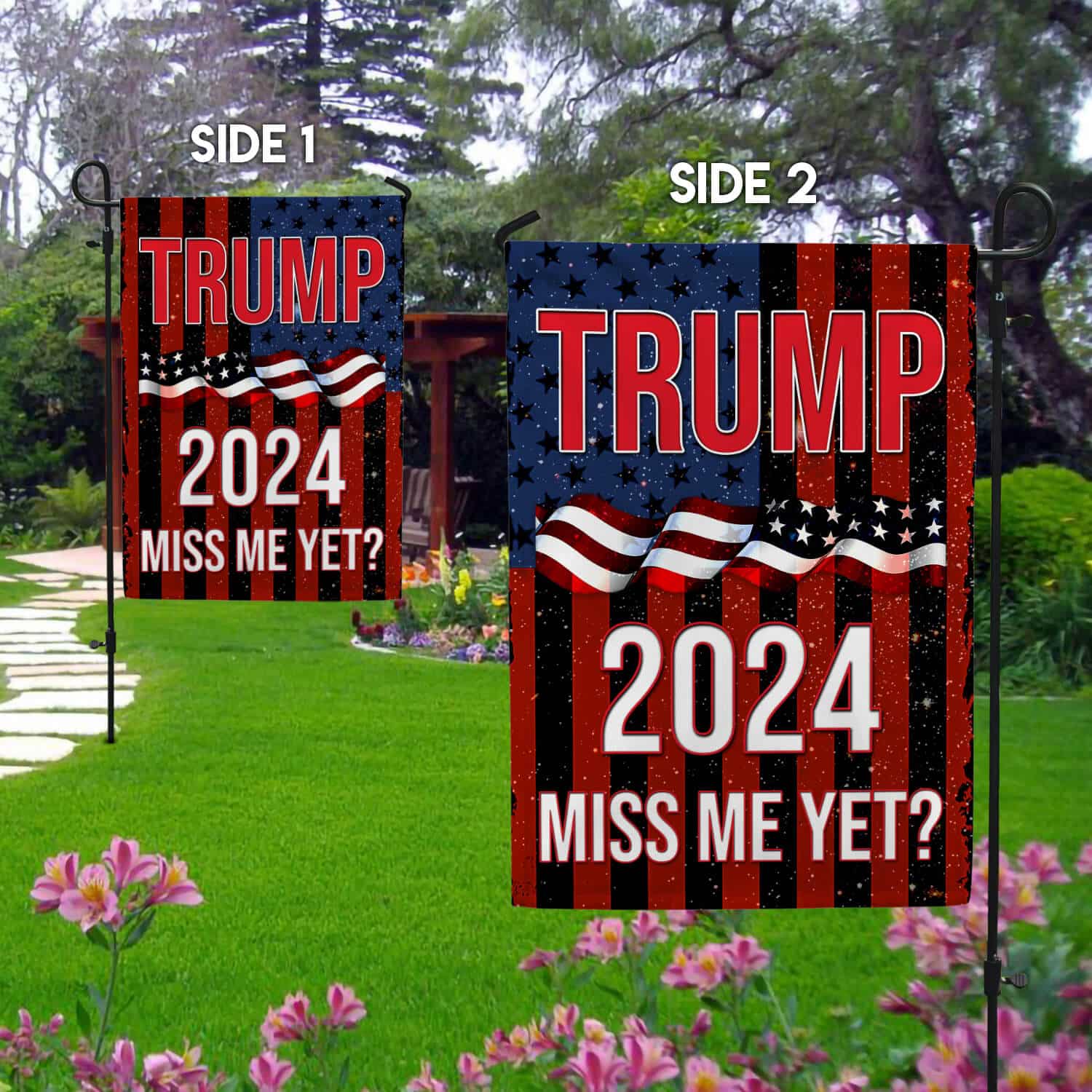 7TM. Miss Me Yet_1 30x40 Garden Flag Mockup 2 Side-1
