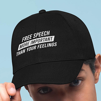 Free Speech More Important Than Your Feelings Twill Cap - High-Profile Snapback Hat - Trucker Hat