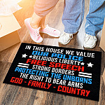 In This House We Value Our Police Religious Liberty Free Speech Right To Bear Arms Indoor Outdoor Doormat