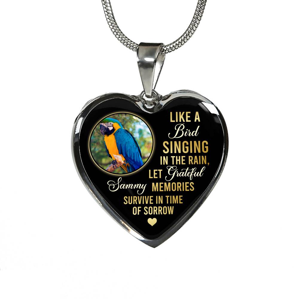 Personalized Parrot Photo Like A Bird Singing In The Rain Heart Pendant Necklace - Memorial Pet Custom Photo Gift Personalized Parrot Photo Like A Bird Singing In The Rain Heart Pendant Necklace - Memorial Pet Custom Photo Gift