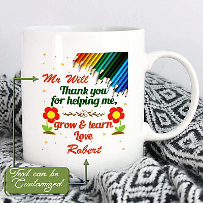 Personalized Name Thank You For Helping Me Grow And Learn Mug - Funny Custom Name Mug For Teacher
