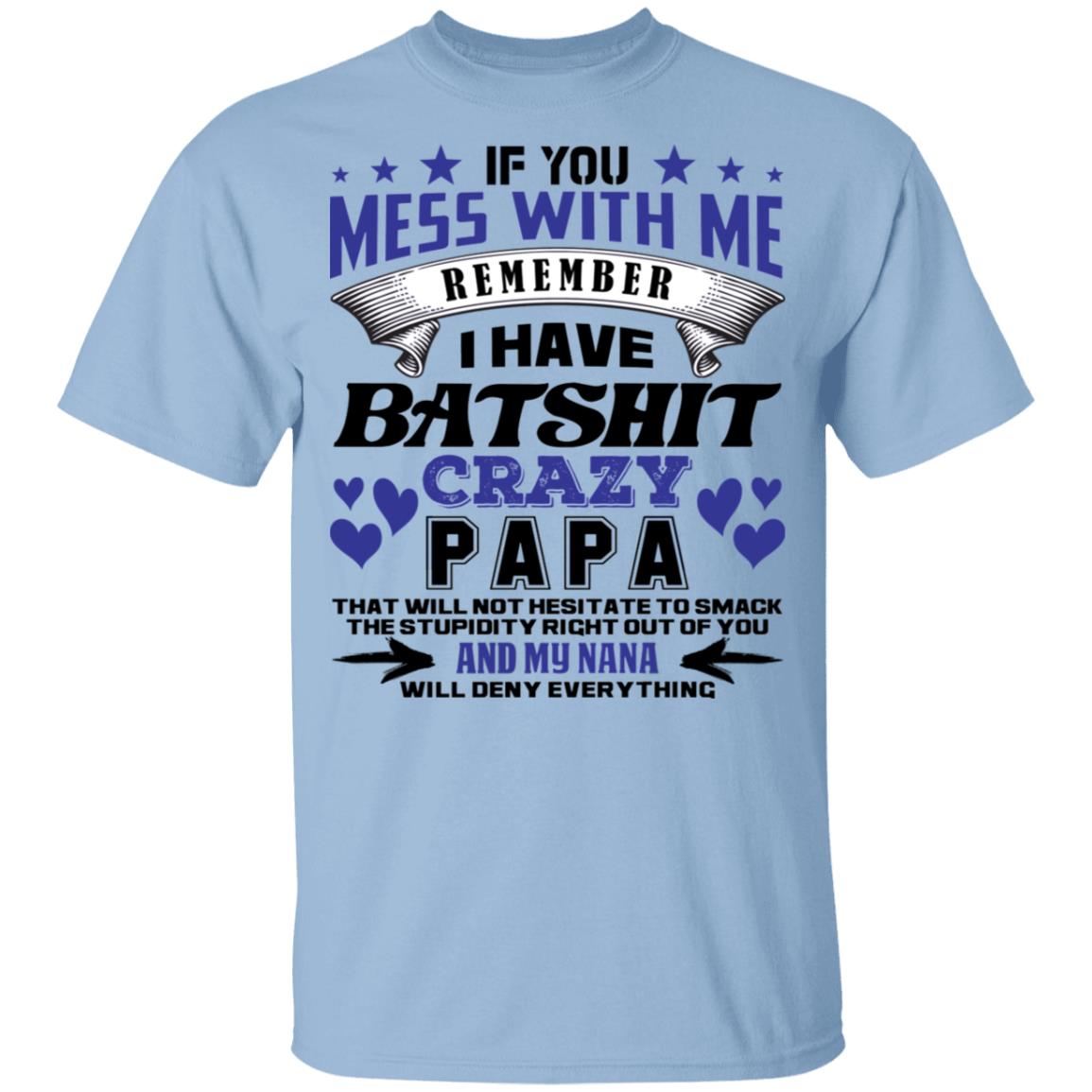 If You Mess with Papa Tshirt, Light Blue, Youth T-Shirt