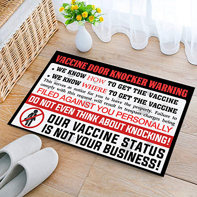 Vaccine Door Knocker Warning We Know How To Get The Vaccine Not Your Business Doormat-Outdoor Indoor Doormat
