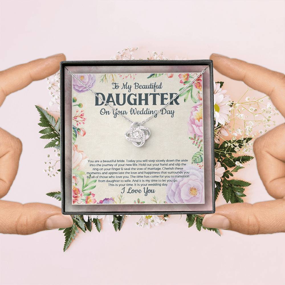 To My Beautiful Daughter On Your Wedding Day You Are A Beautiful Bride Love Knot Necklace To My Beautiful Daughter On Your Wedding Day You Are A Beautiful Bride Love Knot Necklace