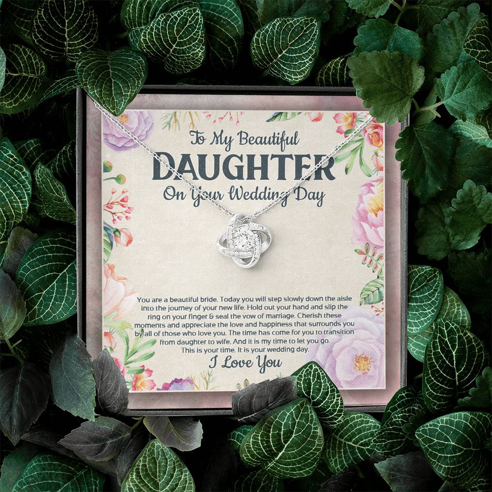 To My Beautiful Daughter On Your Wedding Day You Are A Beautiful Bride Love Knot Necklace To My Beautiful Daughter On Your Wedding Day You Are A Beautiful Bride Love Knot Necklace