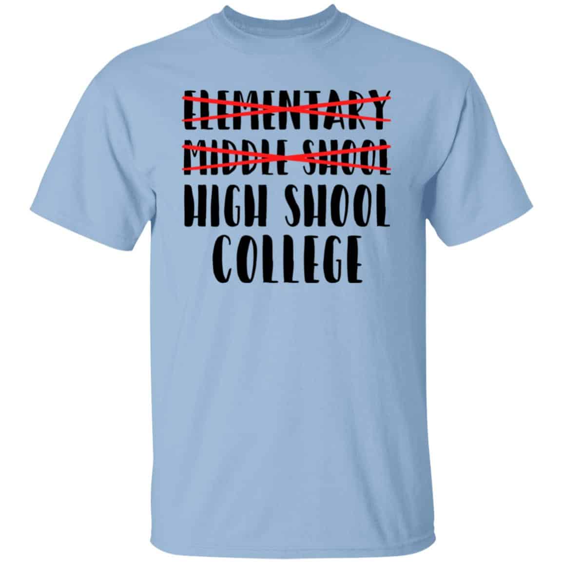 Middle School Graduation Tshirt, Light Blue, Unisex T-Shirt