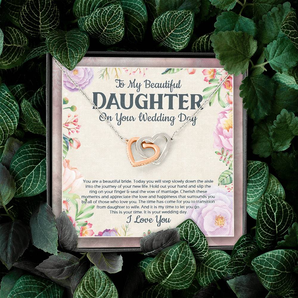 To My Beautiful Daughter On Your Wedding Day You Are A Beautiful Bride Interlocking Hearts Pendant Necklace To My Beautiful Daughter On Your Wedding Day You Are A Beautiful Bride Interlocking Hearts Pendant Necklace