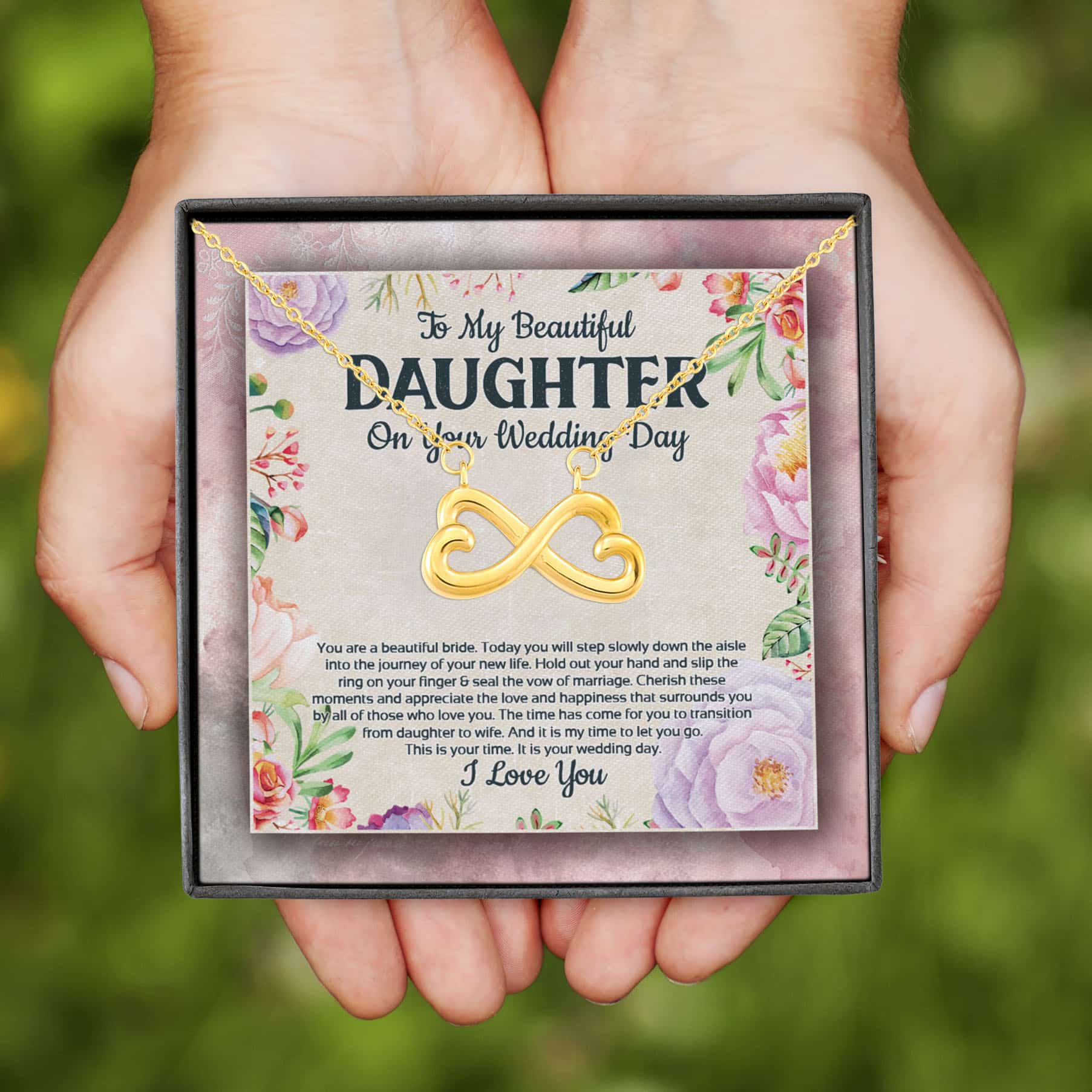 10VT. To My Beautiful Daughter On Wedding Infinity Heart Necklace (Gold)