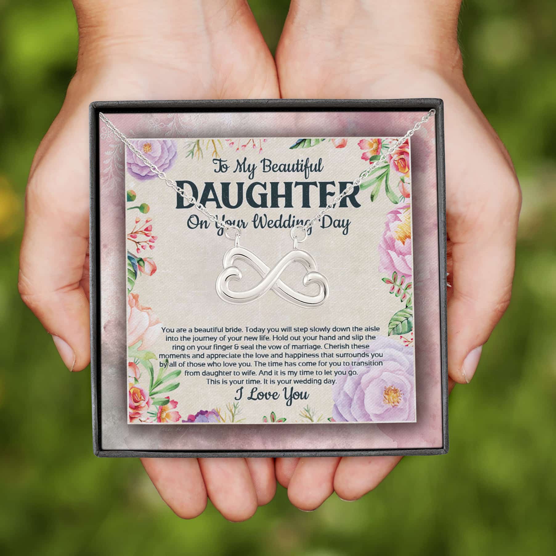 10VT. To My Beautiful Daughter On Wedding Infinity Heart Necklace (Silver)