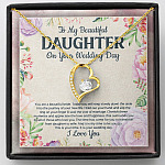 To My Beautiful Daughter On Your Wedding Day You Are A Beautiful Bride Forever Love Heart Pendant Necklace - Forever Love Necklace (18K Yellow Gold)