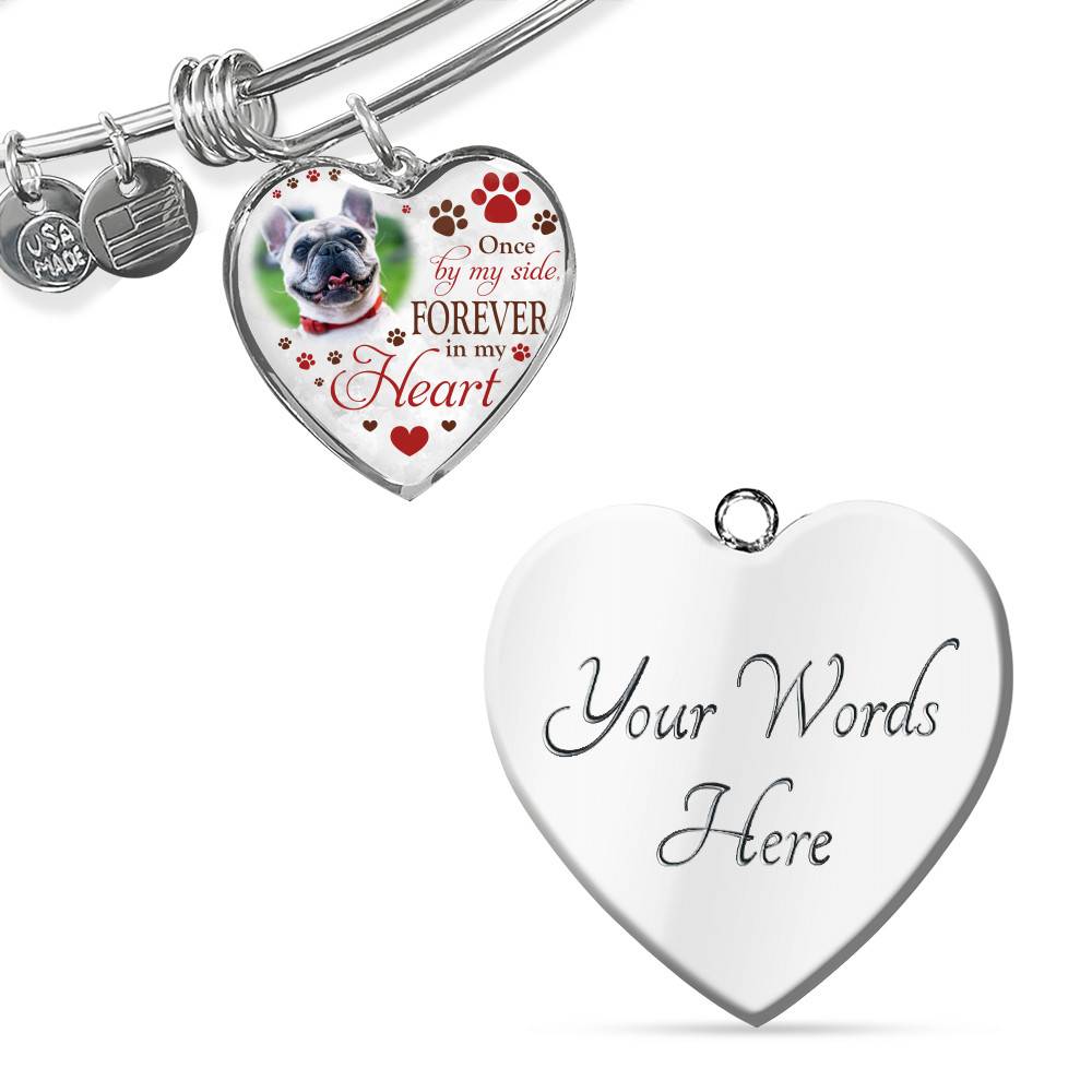 Personalized Photo Once By My Side Forever In My Heart Pet Memorial Heart Pendant Necklace - Bangle Personalized Photo Once By My Side Forever In My Heart Pet Memorial Heart Pendant Necklace - Bangle