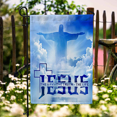 Jesus The Way The Truth The Life Flag - Christian Religious Garden Flag - House Flag - Wall Flag