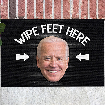 Wipe Feet Here Biden House Doormat - Outdoor Indoor Doormat - Funny Anti Biden Doormat