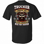 trucker In Order To Insult Me, Black, Unisex T-Shirt