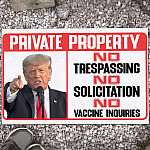Private Property No Trespassing No Solicitation No Vaccine Inquiries Funny Trump House Doormat - Outdoor Doormat