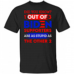 Did You Know 1 Out Of 3 Biden T-Shirt, Black, Unisex T-Shirt