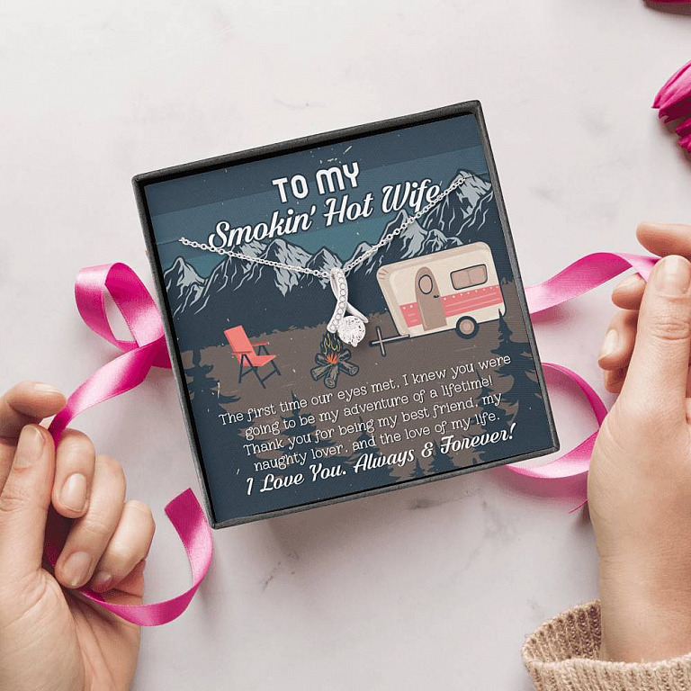 To My Smokin' Hot Wife The First Time Our Eyes Met I Love You Camping Alluring Beauty Necklace