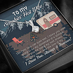 To My Smokin' Hot Wife The First Time Our Eyes Met I Love You Camping Alluring Beauty Necklace