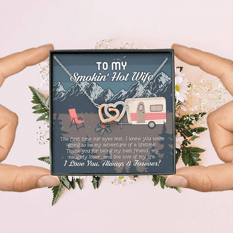 To My Smokin' Hot Wife The First Time Our Eyes Met I Love You Camping Interlocking Hearts Pendant Necklace