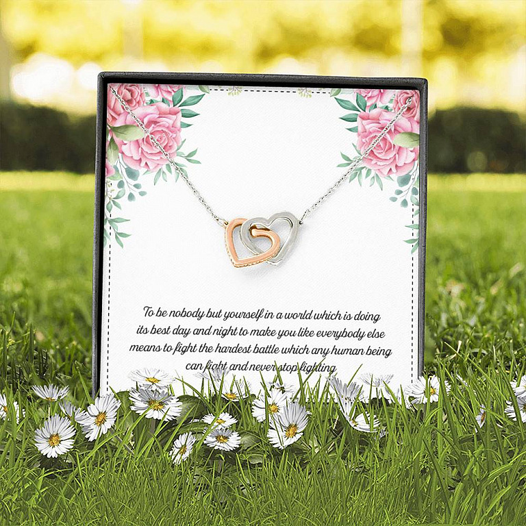To Be Nobody but Yourself in A World Which Is Doing Its Best Day and Night Interlocking Hearts Pendant Necklace