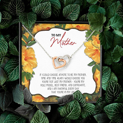 To My Mother If I Could Choose Anyone To Be My Mother Interlocking Hearts Pendant Necklace - Mom Jewelry