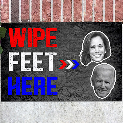 Wipe Feet Here Outdoor Indoor Doormat - Anti Biden Harris Doormat