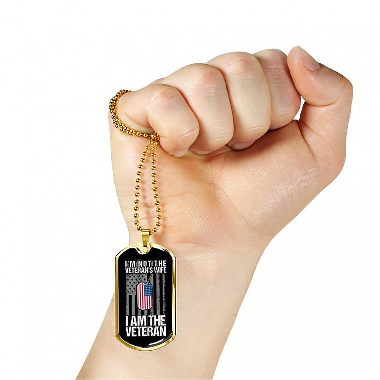 I'm Not The Veteran's Wife I Am The Veteran American Flag Luxury Dog Tag Pendant Necklace - Women Veteran Gifts