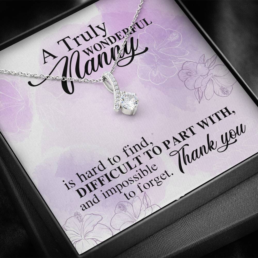 A Truly Wonderful Nanny Is Hard To Find Difficult To Part With Alluring Beauty Necklace - Goodbye Nanny Gift
