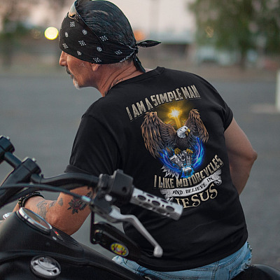 Alternative view of I Am A Simple Man I Like Motorcycles And Believe In Jesus Print On Back T-Shirt Only - Motorcycle Lover Shirt