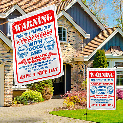 Alternative view of Guns Warning Property Patrolled By A Crazy Woman With Dogs And Automatic Weapons Garden Flag - House Flag
