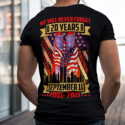 Alternative view of We Will Never Forget 20 Years September 11 2001-2021 Print On Back T-Shirt Only - 9/11 20th Anniversary Shirt