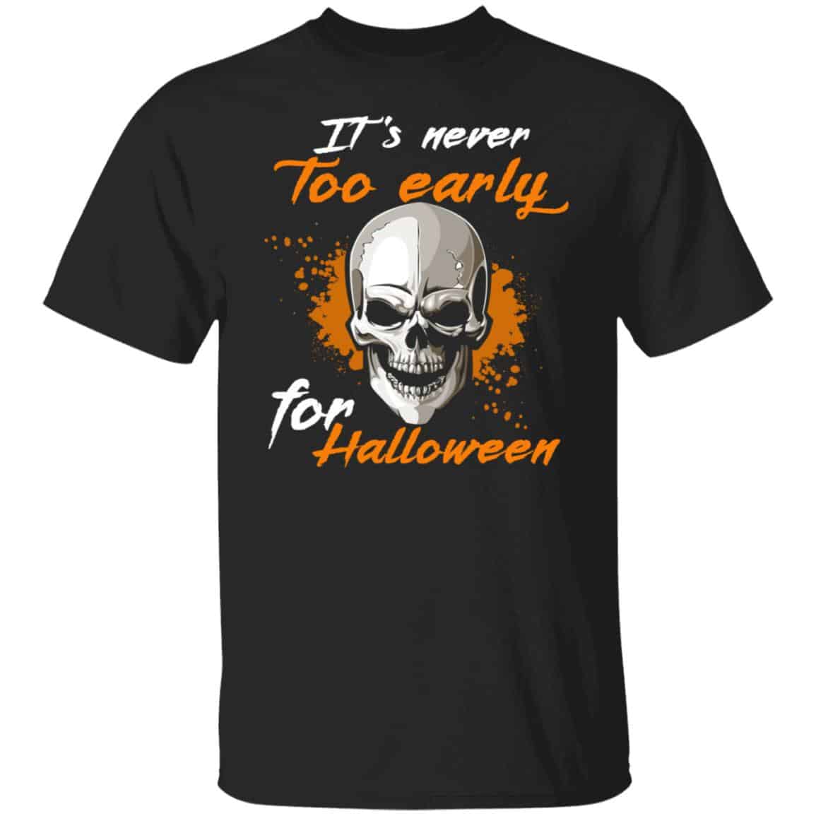 Early For Halloween tee, Black, Unisex T-Shirt