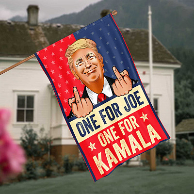 One Middle Finger Fuck For Biden Kamala Harris 2020 2024 - Funny Pro Trump House Flag - Garden Flag