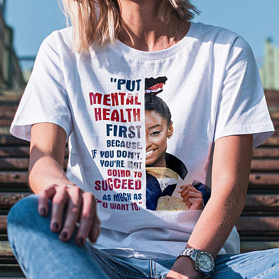 Alternative view of Simone Put Mental Health First Because If You Don't You're Not Going to Succeed T-shirt