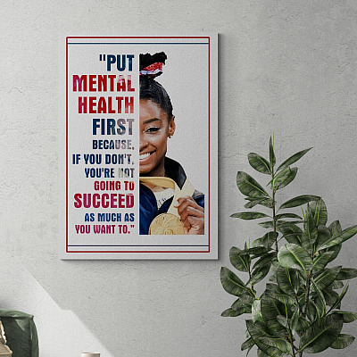Alternative view of Simone Put Mental Health First Because If You Don't You're Not Going to Succeed Framed Canvas - Unframed Poster