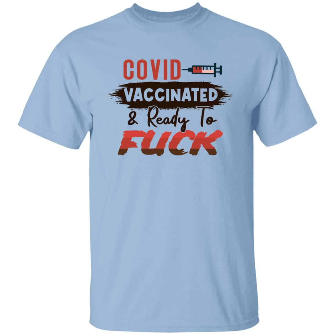 Ready to Fu-ck T-Shirt, Light Blue, Unisex T-Shirt