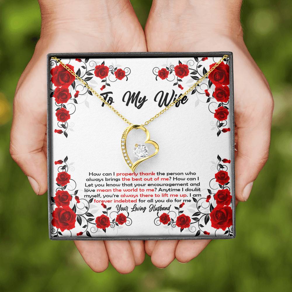 To My Wife How Can I Properly Thank The Person Who Always Brings The Best Put Of Me Forever Love Necklace To My Wife How Can I Properly Thank The Person Who Always Brings The Best Put Of Me Forever Love Necklace